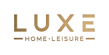 Luxe Home and Leisure